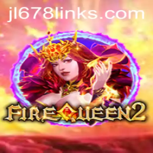 FireQueen2: A Thrilling Adventure Awaits
