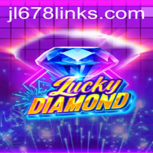 Exploring the Thrills of LuckyDiamond and the Fascinating World of JL678 Link